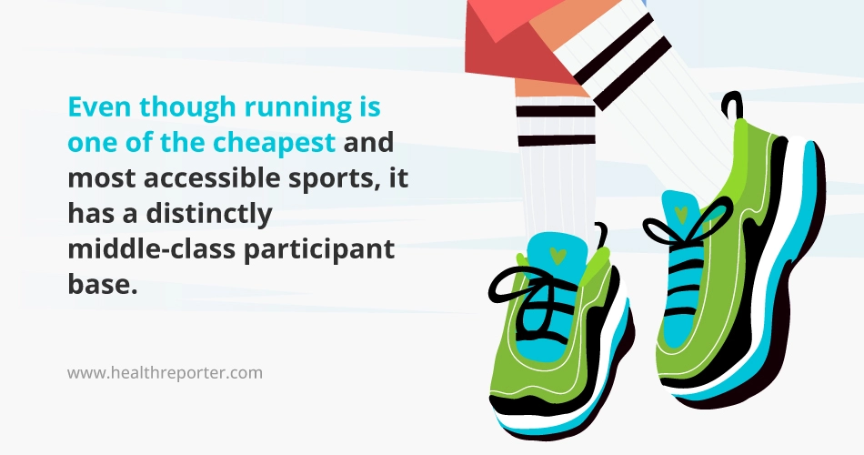 Even though running is one of the cheapest and most accessible sports, it has a distinctly middle-class participant base