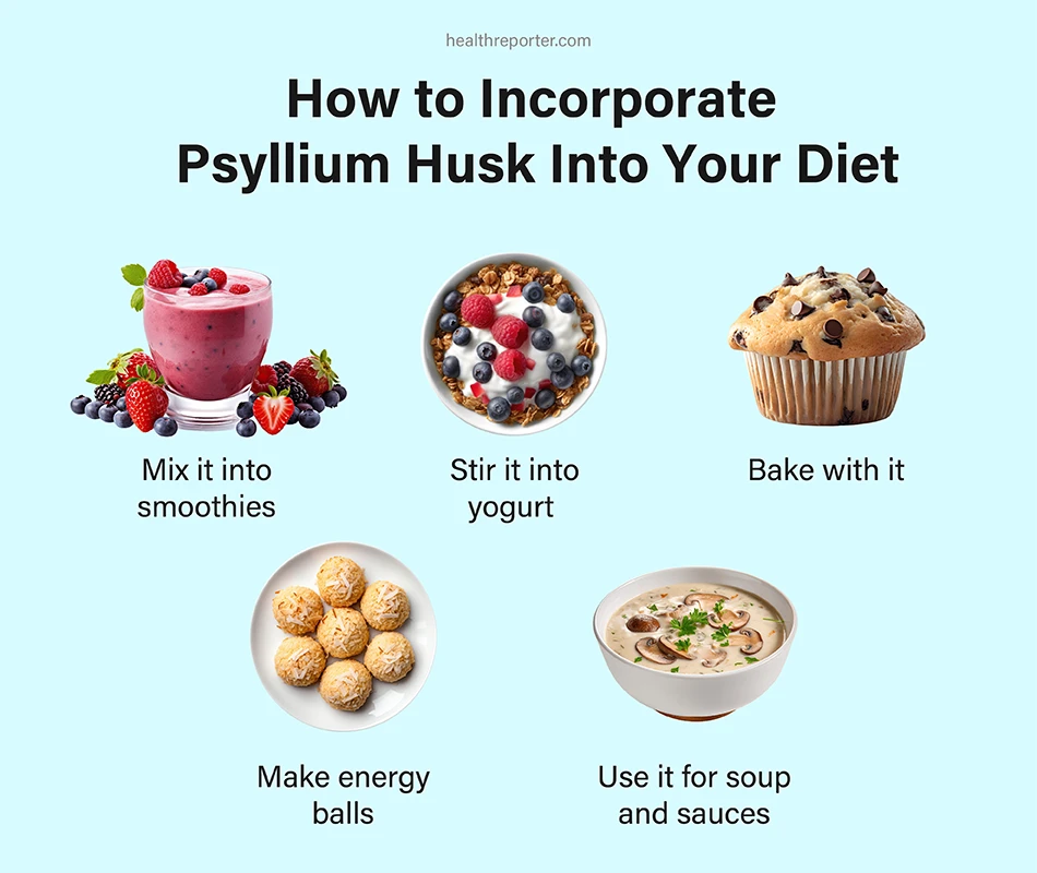 How to Incorporate Psyllium Husk Into Your Diet