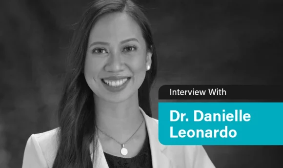 Interview With Dr. Danielle Leonardo- “Emotional Support Is Vital in the Management of Newly Diagnosed Breast Cancer Patients”